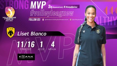 Η Λισέτ Μπλάνκο KYANA MVP της 3ης αγωνιστικής της Volley League Γυναικών